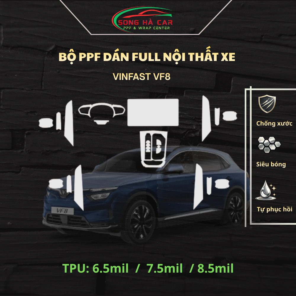 VINFAST VF8 Film PPF dán xe chống xước và phục hồi vết xước nội thất ô tô